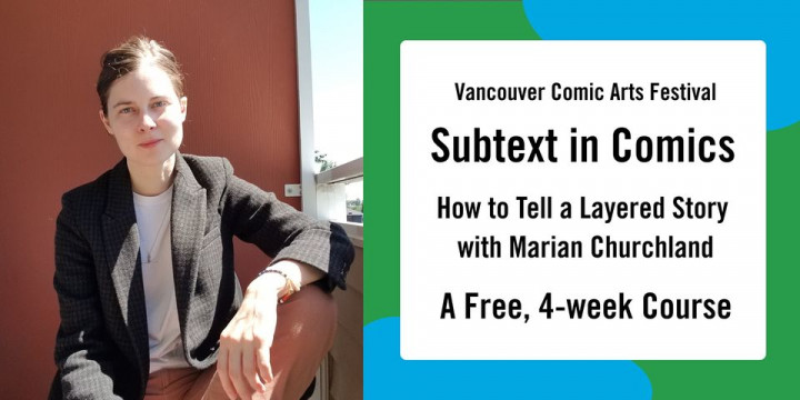 Subtext in Comics: How to Tell a Layered Story with Marian Churchland