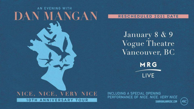 Dan Mangan: 2 Nights at the Vogue Theatre!